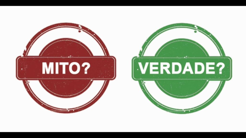 Mito ou verdade